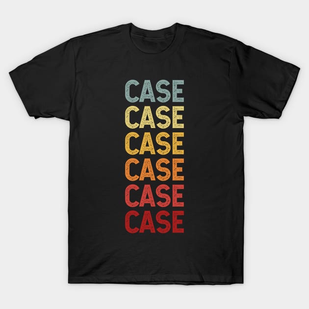 Case Name Vintage Retro Gift Named Case T-Shirt by CoolDesignsDz